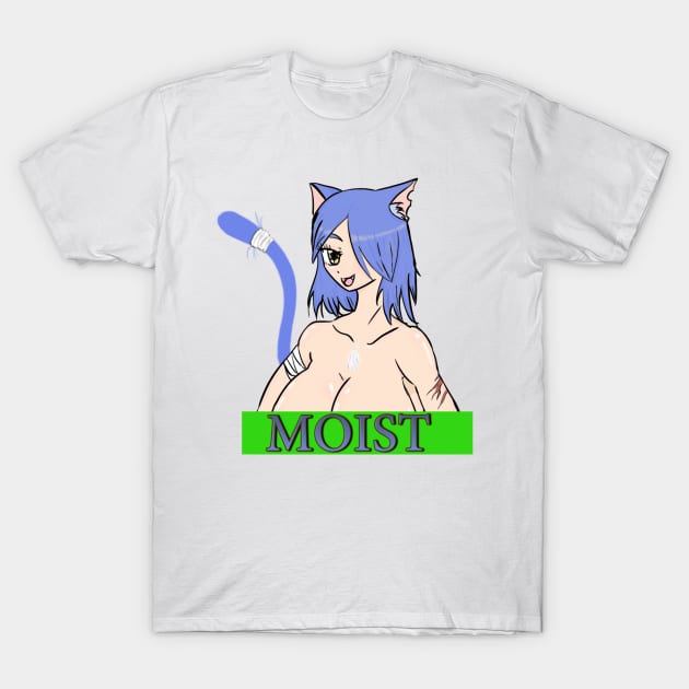 MOIST T-Shirt by SFFMuseElsa